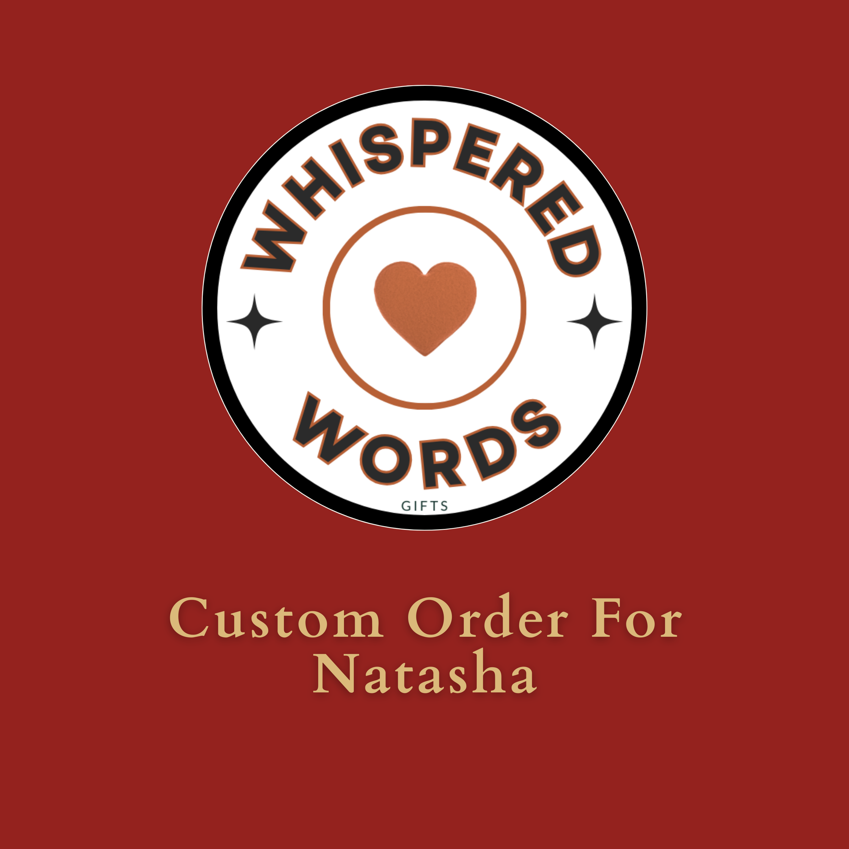 Special Order for Natasha